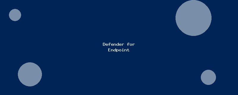 Defender for Endpoint