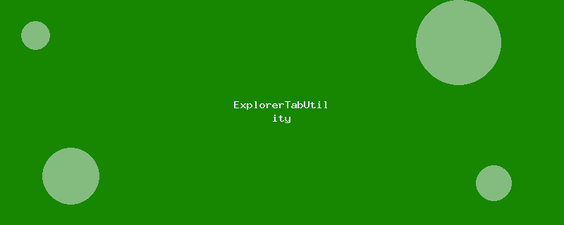 ExplorerTabUtility