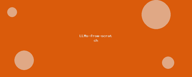 LLMs-from-scratch